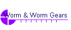 Worm & Worm Gears
